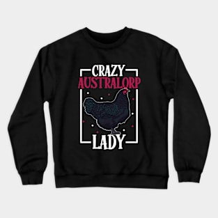 I love my Australorp - Cluck Yeah Crewneck Sweatshirt